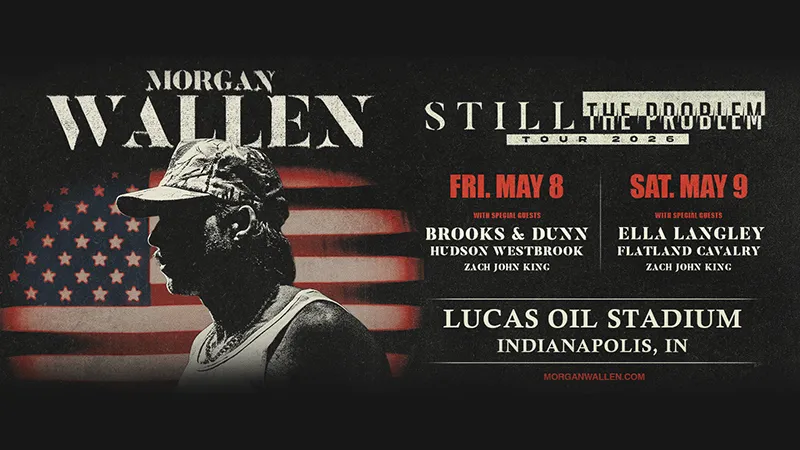 Morgan Wallen at Lucas Oil Stadium Lucas Oil Stadium Other Events